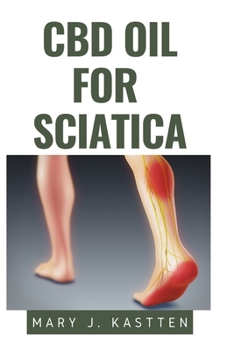 Paperback CBD Oil for Sciatica Book