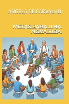METAS PARA UMA NOVA VIDA (Portuguese Edition)