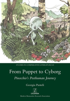 Paperback From Puppet to Cyborg: Pinocchio's Posthuman Journey Book
