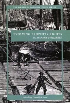 Hardcover Evolving Property Rights in Marine Fisheries Book