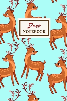 DEER Notebook: Cute Kawaii Journal Gift for a Deer Loving Schoolgirl: College Ruled Journal, 6 x 9 in (15.2 x 22.9 cm)