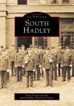 Paperback South Hadley (Images of America) Book
