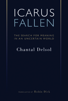 Paperback Icarus Fallen: In Search for Meaning in an Uncertain World Book