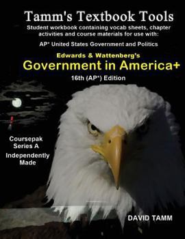 Paperback Government In America+ 16th (AP*) edition student workbook: Relevant daily assignments for the Edwards and Wattenberg text Book