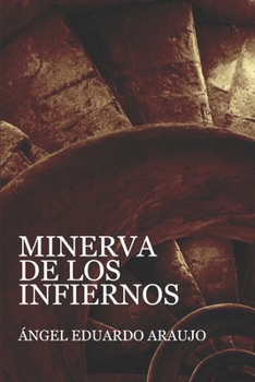 Paperback Minerva de los infiernos [Spanish] Book