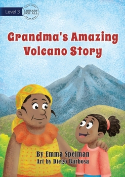 Paperback Grandma's Amazing Volcano Story Book