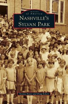 Hardcover Nashville's Sylvan Park Book