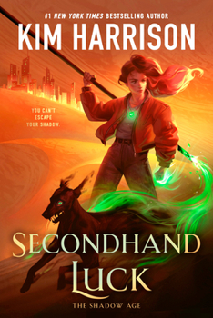 Secondhand Luck (The Shadow Age)