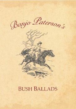 Banjo Paterson's Bush Ballads