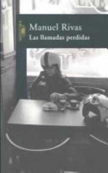 Paperback Las Llamadas Perdidas = The Lost Calls [Spanish] Book