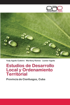 Paperback Estudios de Desarrollo Local y Ordenamiento Territorial [Spanish] Book