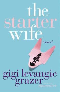 Hardcover The Starter Wife Book