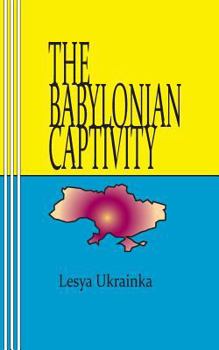 Paperback The Babylonian Captivity Book