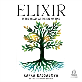 Elixir: In the Valley at the End of Time