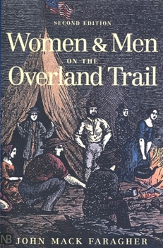 Paperback Women and Men on the Overland Trail Book