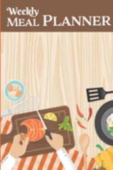 Paperback Weekly Meal Planner: Track And Plan Your Meals Weekly Prep And Planning Grocery List Book