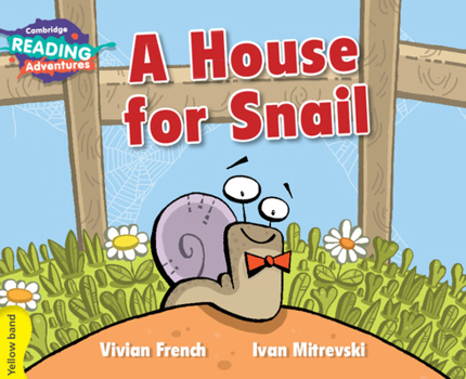 Paperback Cambridge Reading Adventures a House for Snail Yellow Band Book