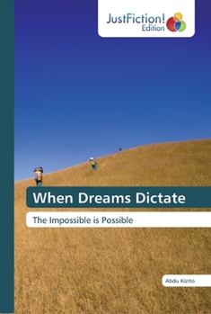 Paperback When Dreams Dictate Book