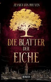 Paperback Die Blätter der Eiche [German] Book