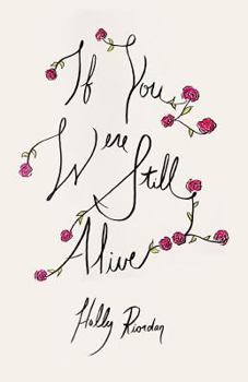 Paperback If You Were Still Alive Book