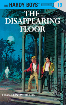 The Disappearing Floor - Book #19 of the Hardy Boys