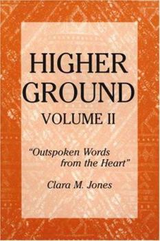 Paperback Higher Ground: Outspoken Words from the Heart Book