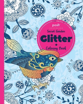 Paperback Posh Glitter Coloring Book Secret Garden Book