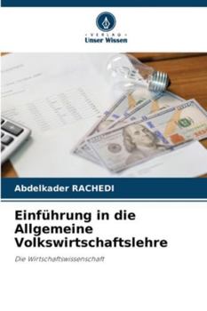 Paperback Einführung in die Allgemeine Volkswirtschaftslehre [German] Book
