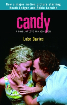 Paperback Candy: Candy: A Novel of Love and Addiction Book