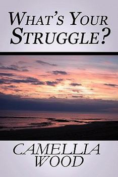 Paperback What's Your Struggle? Book