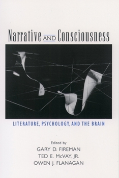 Paperback Narrative and Consciousness: Literature, Psychology and the Brain Book