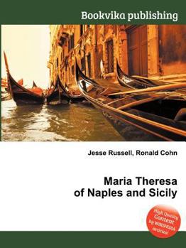 Paperback Maria Theresa of Naples and Sicily Book