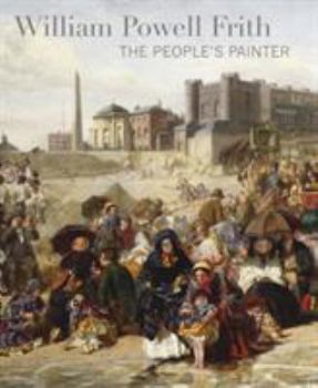 Paperback William Powell Frith: The People's Painter Book