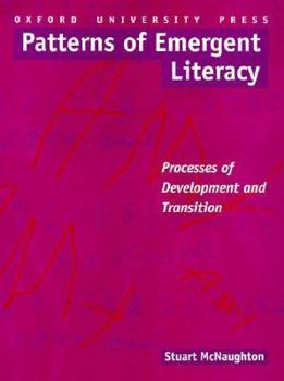 Paperback Patterns of Emergent Literacy: Processes of Development and Transition Book