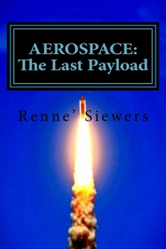 Paperback Aerospace: The Last Payload Book