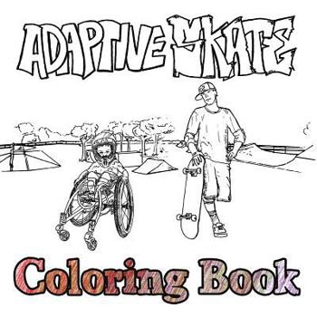 Paperback Adaptive Skate Coloring Book! Book