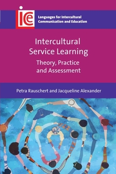 Hardcover Intercultural Service Learning: Theory, Practice and Assessment Book