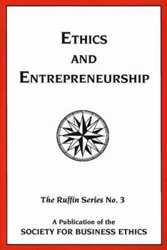 Paperback Ethics and Entrepreneurship (Ruffin Series, No. 3) Book