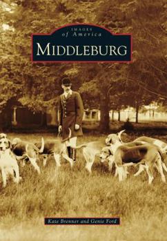 Middleburg - Book  of the Images of America: Virginia