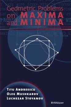 Paperback Geometric Problems on Maxima and Minima Book