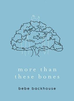 Paperback More Than These Bones Book