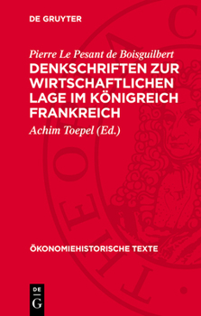 Denkschriften Zur Wirtschaftlichen Lage Im Königreich Frankreich