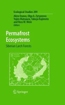 Hardcover Permafrost Ecosystems: Siberian Larch Forests Book