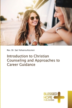 Paperback Introduction to Christian Counseling and Approaches to Career Guidance Book
