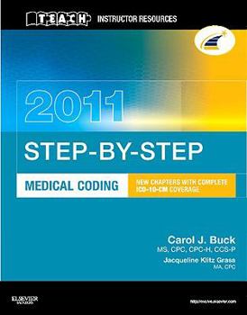 Paperback Teach Instructor Resources (Tir) Manual for Step-By-Step Medical Coding 2011 Edition Book