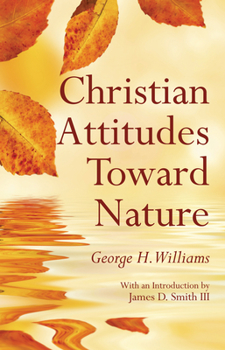 Paperback Christian Attitudes Toward Nature Book