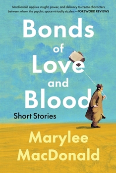 Paperback Bonds of Love and Blood: Short Stories Book
