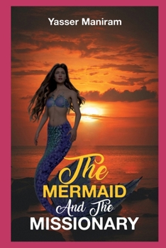 Paperback The Mermaid and the Missionary Book