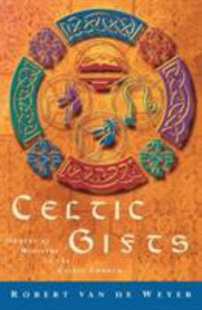 Paperback Celtic Gifts: Orders of Ministry in the Celtic Church Book
