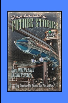 Paperback Fantastic Future Stories Journal: The Innies And The Outties Book